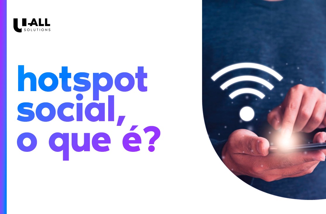 Hotspot Social: Fidelização de Clientes, Coleta de Dados e Conformidade LGPD