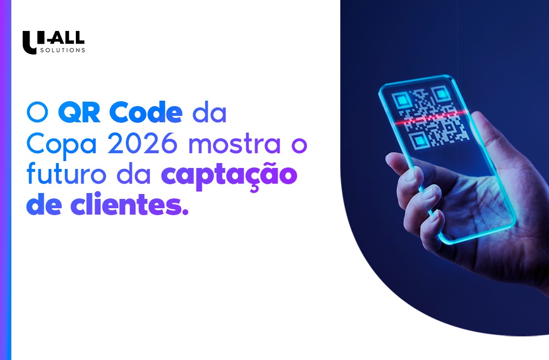 O QR Code da Copa 2026 mostra o futuro da captação de clientes