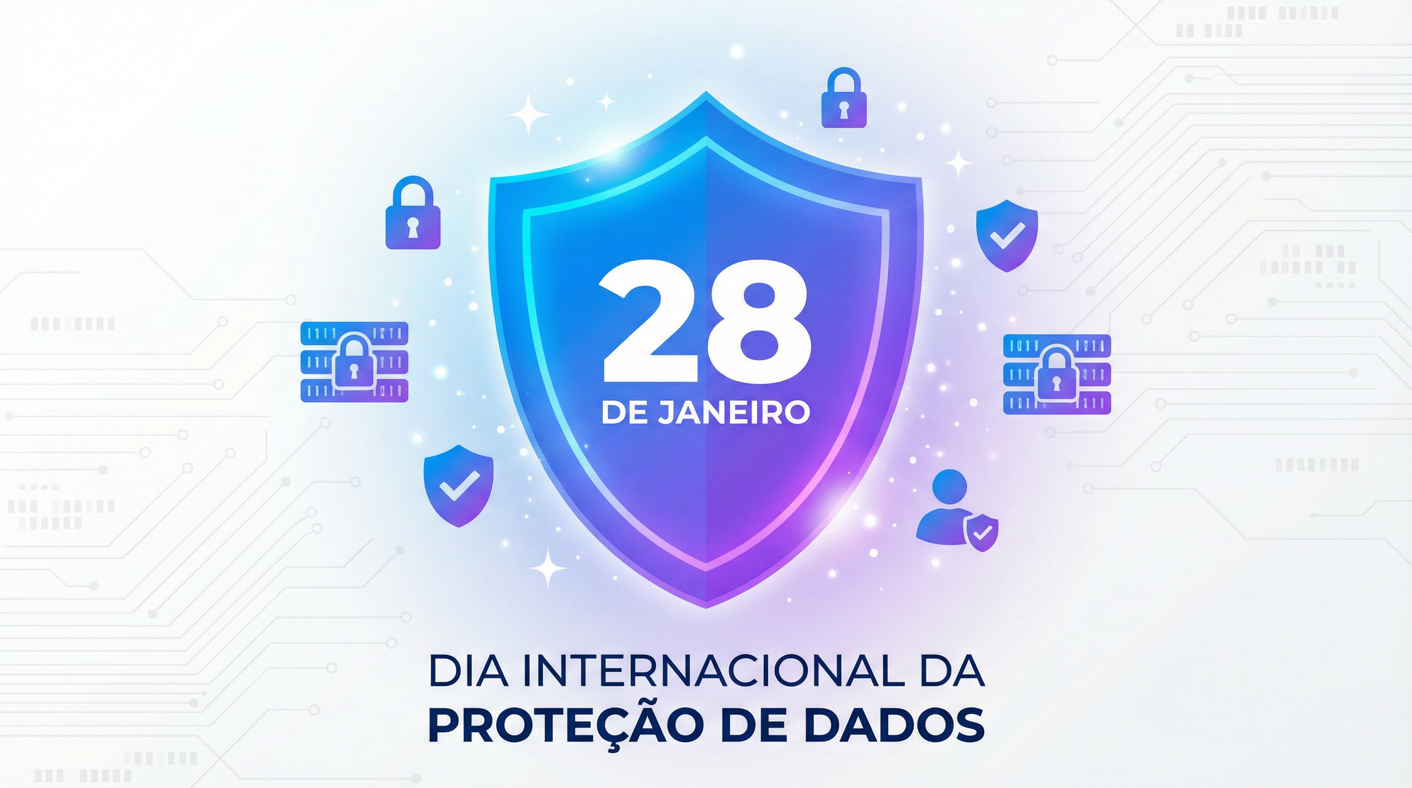 Imagem Comemorativa - Dia Internacional da Proteção de Dados